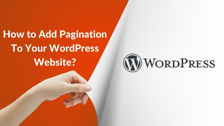 How To Add Pagination To Your WordPress Website