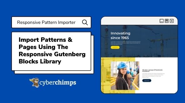 Import Patterns & Pages Using The Gutenberg Block Library