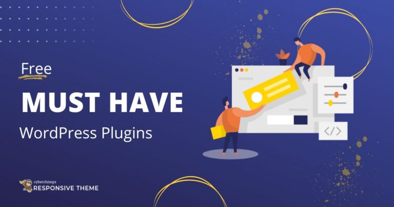 Must Have WordPress Plugins