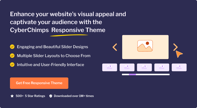 Enhance your website's visual appeal and captivate your audience with the CyberChimps' Responsive Theme