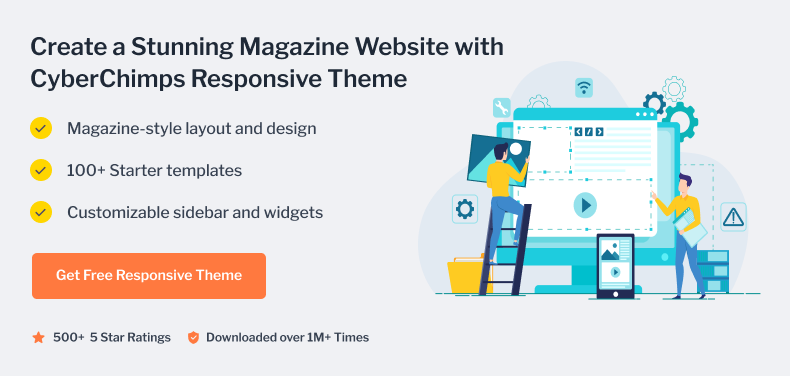 Create a stunning magazine website with CyberChimps Responsive Theme