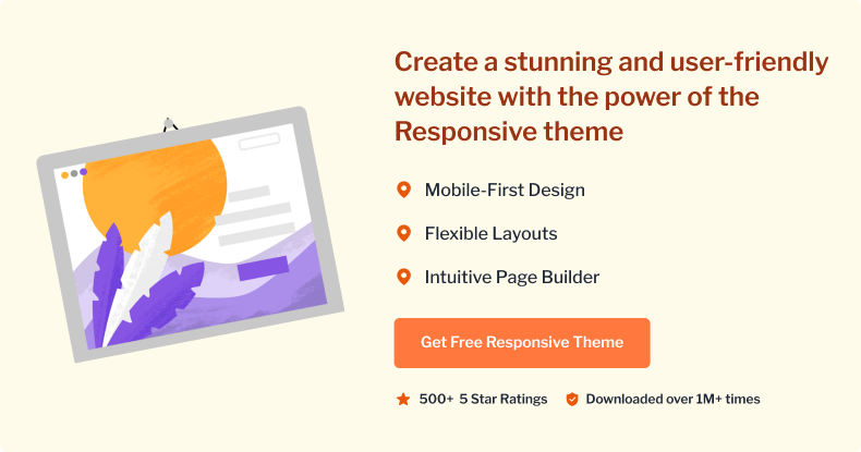Create a stunning and user-friendly website with the power of the Responsive theme