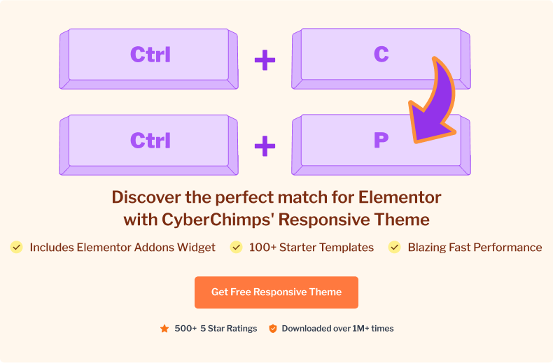 Discover the perfect match for Elementor with CyberChimps' Responsive Theme