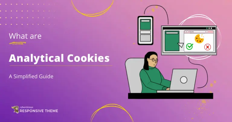 What are Analytical Cookies - A Simplified Guide