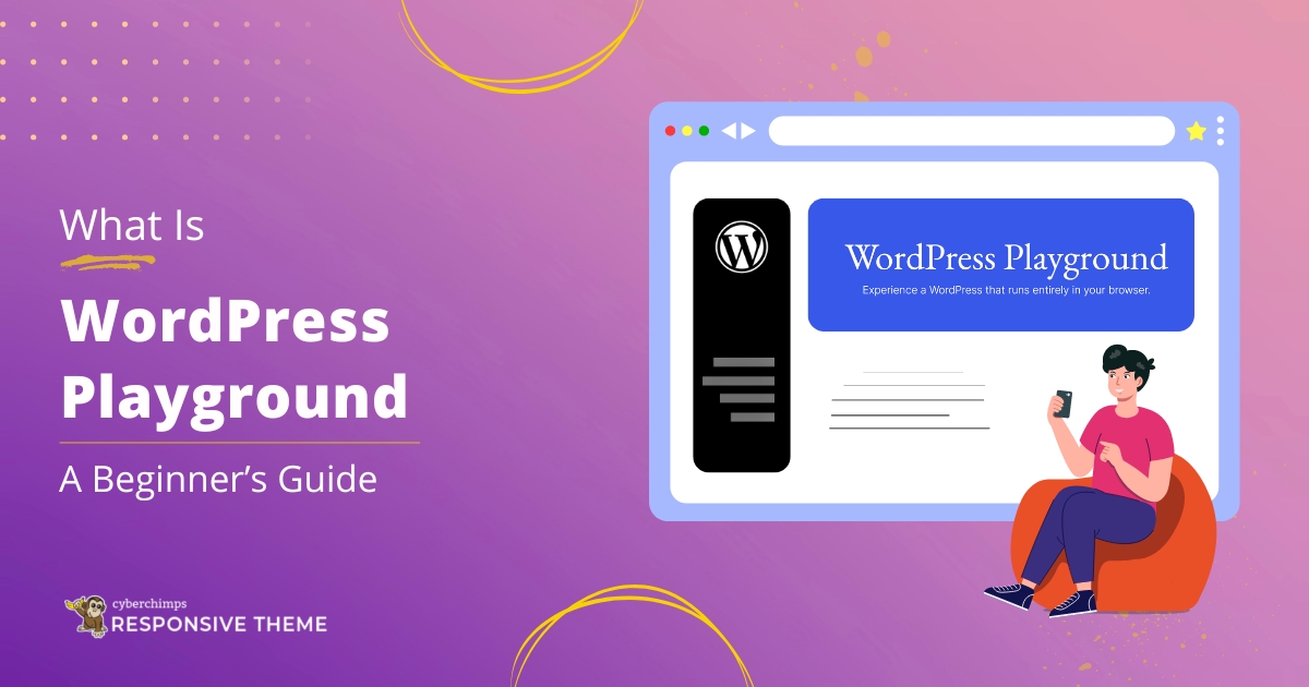 What Is WordPress Playground And How To Use It In Your Browser