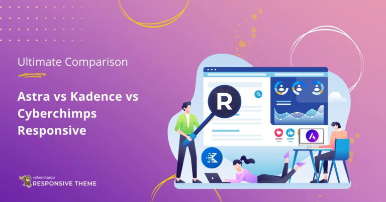 Astra vs Kadence vs Cyberchimps Responsive Which theme Is Better