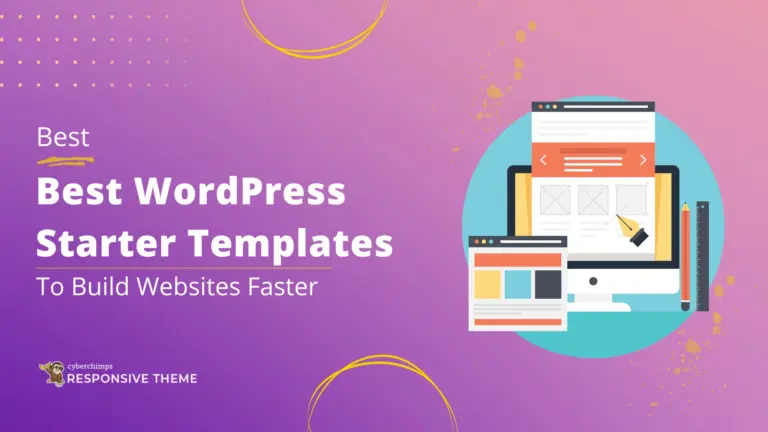 Best WordPress starter templates to build websites faster