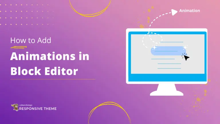 How to add Animations in Block Editor