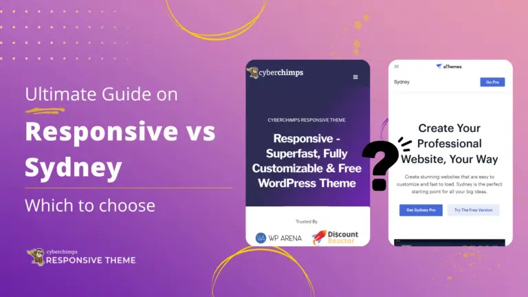 Responsive vs Sydney Best WordPress Theme for Customization
