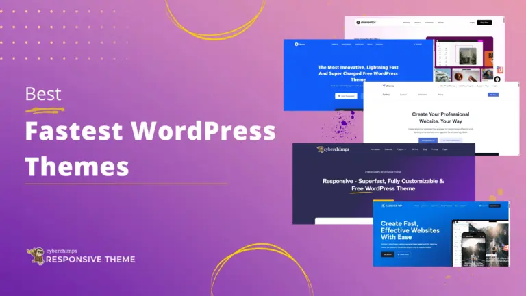 Best Fastest WordPress Themes