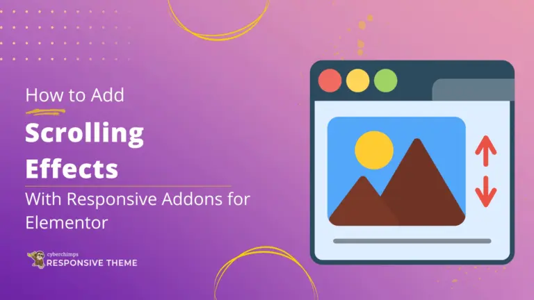 How to Add Scrolling Effects to Your Website With Responsive Addons for Elementor
