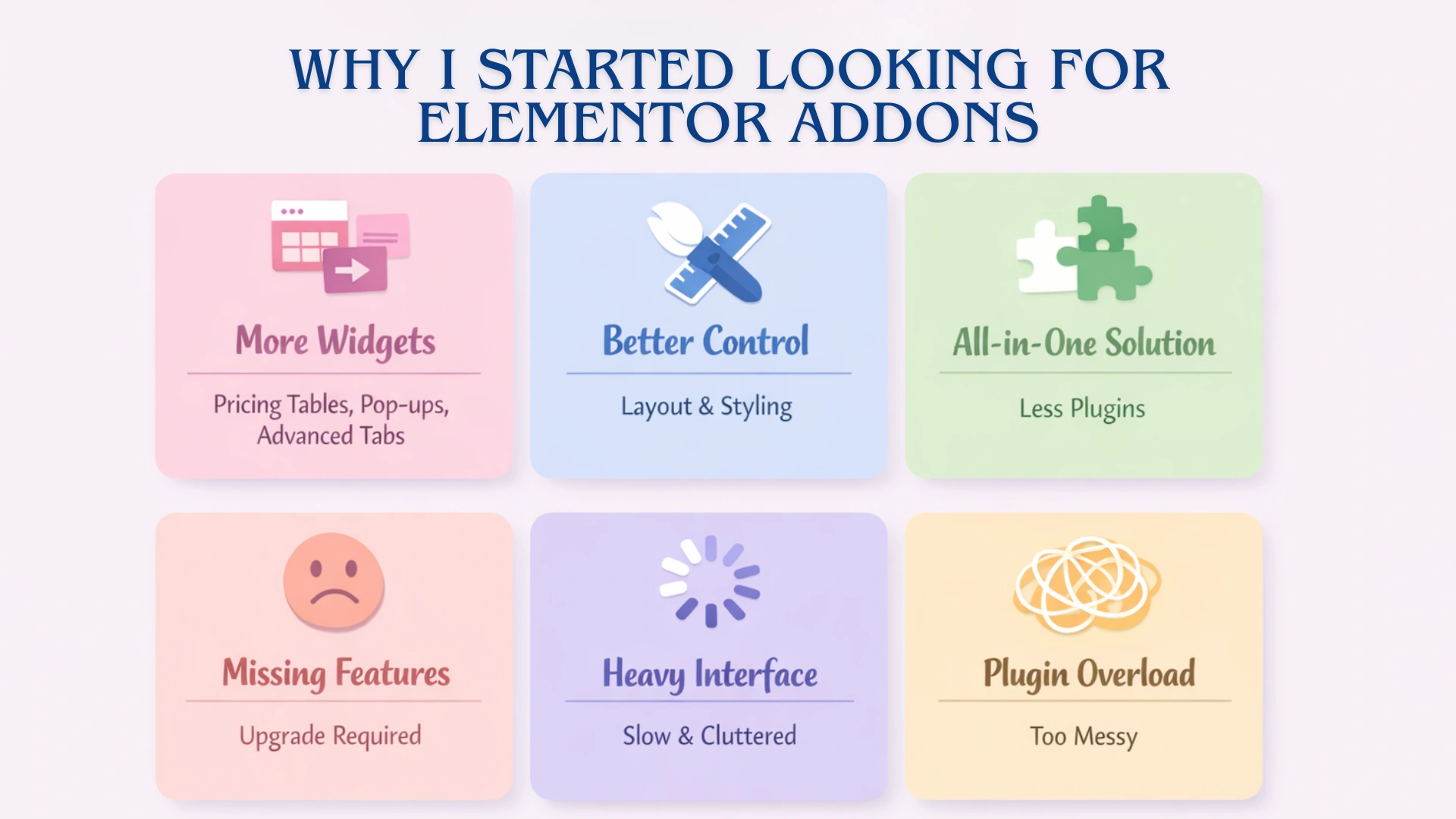 Why I started looking for Elementor addons